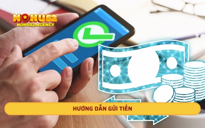 Hướng dẫn gửi tiền