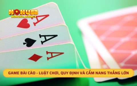 Game Bài Cào - Luật Chơi, Quy Định Và Cẩm Nang Thắng Lớn