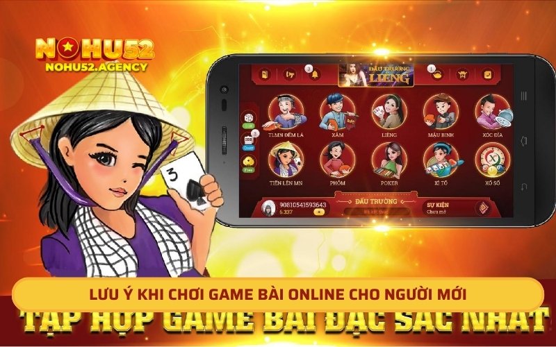 Lưu ý khi chơi game bài online cho người mới